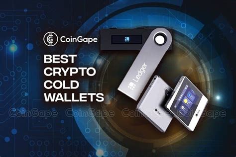 Top 8 Cold Wallets to Store Your Crypto 